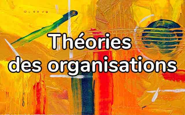 Théorie des Organisations